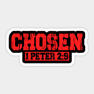 Chosen - 1 Peter 2:9 Sticker